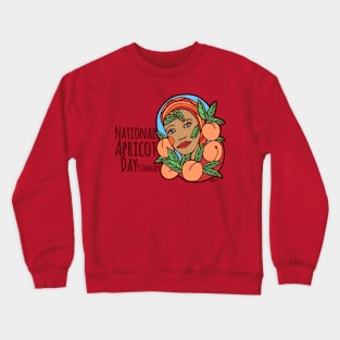 National Apricot Day 9 January Crewneck Sweatshirt